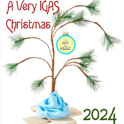 Ep. 054 - A Very IGAS Christmas