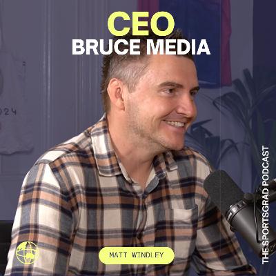 #345: Sports journalism, A-League bids, and building a media agency - Matt Windley on creating a career in sport