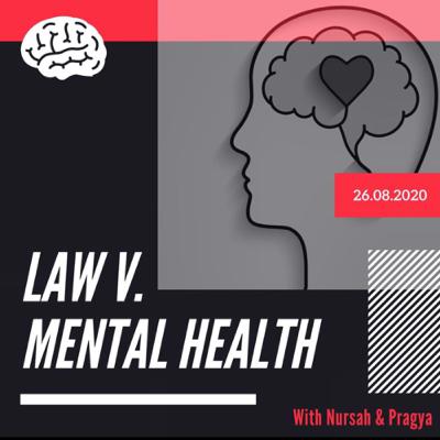Law v Mental Health