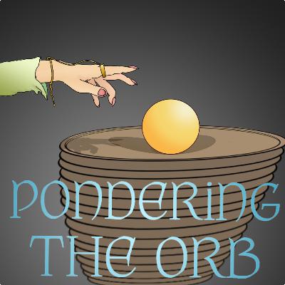 Lifespring Age - Pondering the Orb - Ep 131