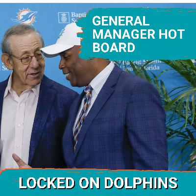 Who Are The Top-10 Candidates For The Miami Dolphins' General Manager Vacancy? Who Are The Top-10 Candidates For The Miami Dolphins' General Manager Vacancy?