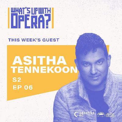 Season 2 Episode 6 | Asitha Tennekoon