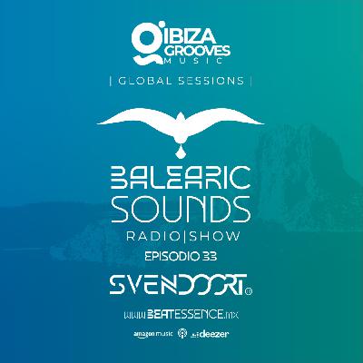Balearic Sounds Episodio #33 by SvenDoort.