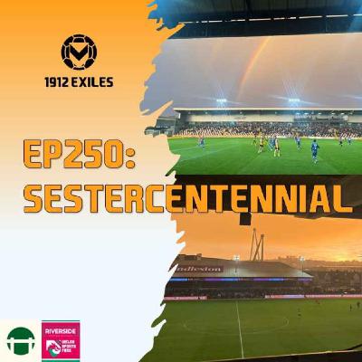 #250: Sestercentennial