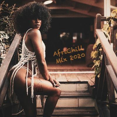 Afro Beats (Chill) 2020