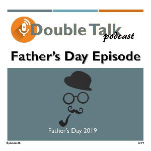 Double Talk Episode 26