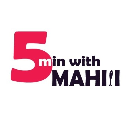 5 Min with Mahiii - پنج دقیقه با ماهی
