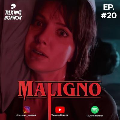 MALIGNO