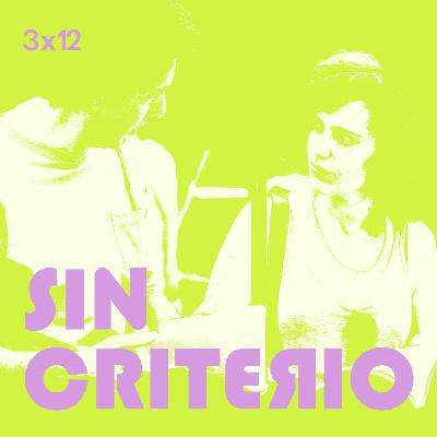 3x12. SIN CRITERIO: Especial SIN CRITERIO AWARDS