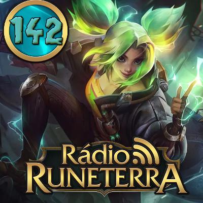 Rádio Runeterra 142 - Zeri