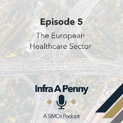 The European Healthcare Sector The European Healthcare Sector