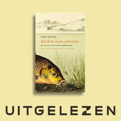 Tijmen Govaerts over Hoe ik de vissen ontmoette van Ota Pavel Tijmen Govaerts over Hoe ik de vissen ontmoette van Ota Pavel