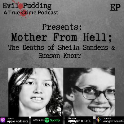 Evil Pudding Episode 52 - Mother from Hell Evil Pudding Episode 52 - Mother from Hell