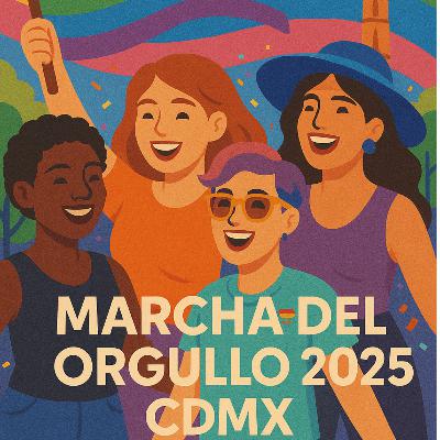 ElBruEro E26 Marcha del Orgullo 2025 CDMX #videopodcast #lgbtq #libertad #derechoaexistir