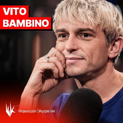 Vito Bambino. Pieniądze mnie zmieniły