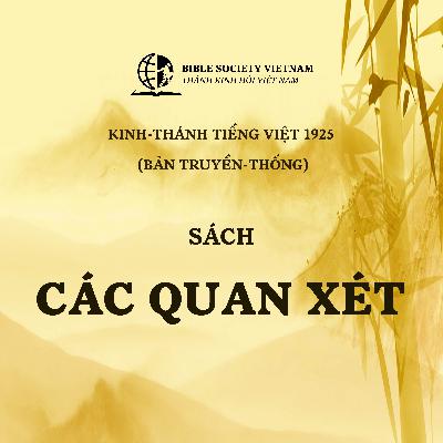Các Quan Xét – Kinh-thánh tiếng Việt 1925 Các Quan Xét – Kinh-thánh tiếng Việt 1925 