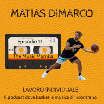 LAVORO INDIVIDUALE! MATIAS DIMARCO a THE MUSIC MAMBA LAVORO INDIVIDUALE! MATIAS DIMARCO a THE MUSIC MAMBA