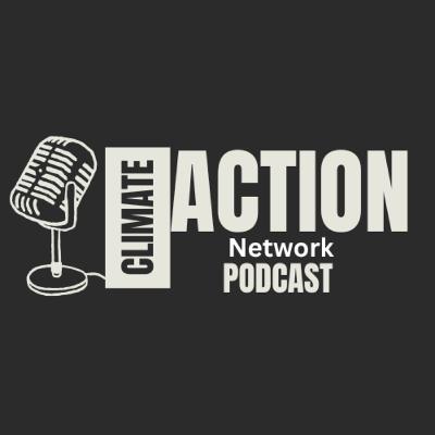 CLIMATE ACTION PODCAST: UNDERSTANDING DIGITAL ADVOCACY