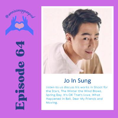 Episode 64 - Jo In Sung Episode 64 - Jo In Sung