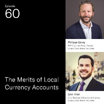 The Merits of Local Currency Accounts