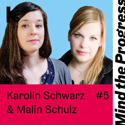 Fake News mit Karolin Schwarz & Malin Schulz