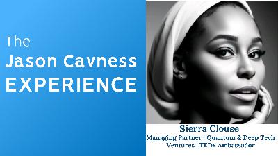 🎙 The Jason Cavness Experience with Sierra Clouse – Managing Partner at Barclo Venture Studios
