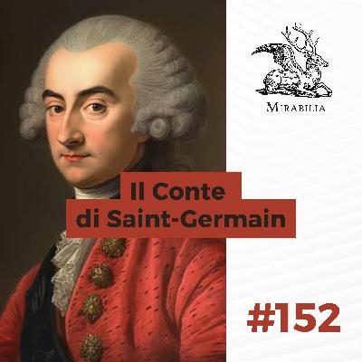 152. Il Conte di Saint-Germain