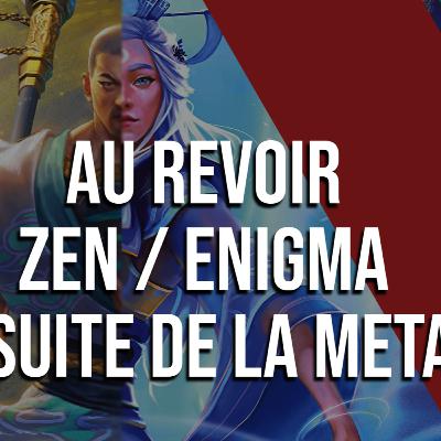 Épisode 19 : Zen et Enigma sont partis ! La suite de la Meta ? - Tour 0 Saison 4 Épisode 19 : Zen et Enigma sont partis ! La suite de la Meta ? - Tour 0 Saison 4