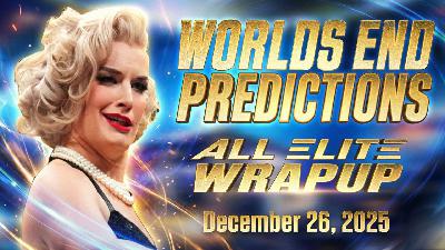 All Elite Wrapup - December 26, 2025