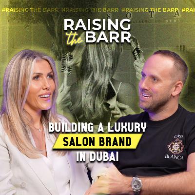 Building a Luxury Salon Brand in Dubai - Sophie (SOTA Salon)