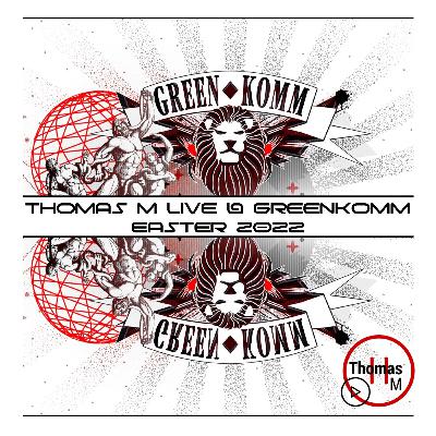 GreenKomm Easter Festival 2022 (Live @ GreenKomm Easter 2022 Cologne)