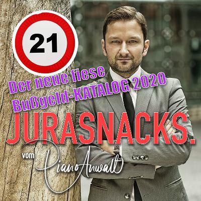 JuraSnacks: Der neue fiese Bußgeldkatalog 2020