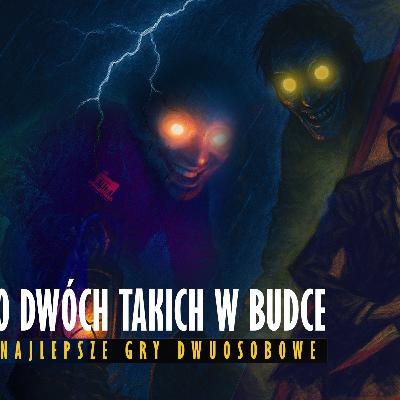 Topowa piątka gier dwuosobowych Bartka