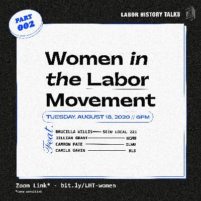 Women In The Labor Movement...Again!