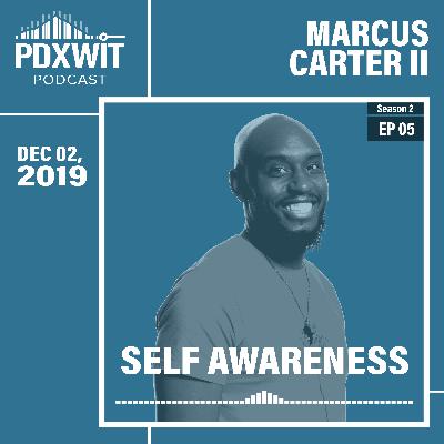 Marcus Carter II: Self-awareness