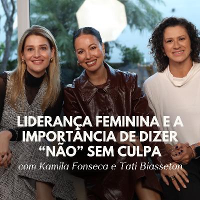 135. O que ninguém te contou sobre: liderança feminina, vulnerabilidade e poder de ser autora da sua história | Juliana Goes Podcast