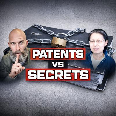 EP #146: Patents vs. Trade Secrets — Protect Your Concrete Ideas EP #146: Patents vs. Trade Secrets — Protect Your Concrete Ideas
