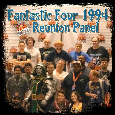 Fantastic Four 1994 30th Anniversary Reunion (LA Comic Con 2024)