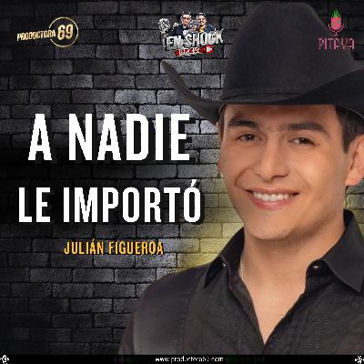 QUIEN CUIDO Y SE PREOCUPO POR JULIAN FIGUEROA
