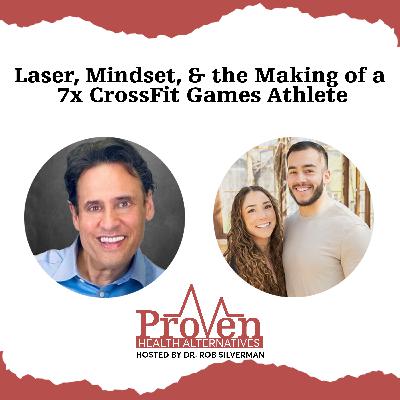 Behind Every Rep: Laser Therapy, Mindset & the Making of a 7x CrossFit Games Athlete