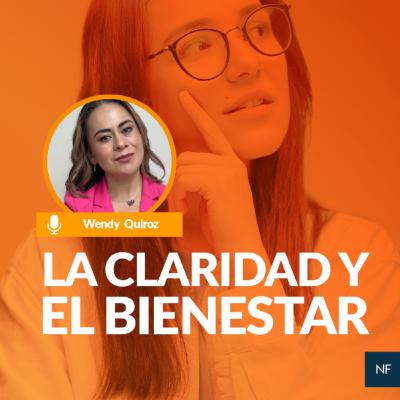 La claridad y el bienestar
