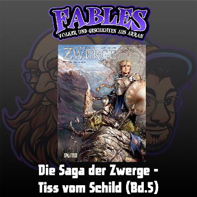 Ep. 17: Die Saga der Zwerge - Tiss vom Schild (Bd.5) Ep. 17: Die Saga der Zwerge - Tiss vom Schild (Bd.5)
