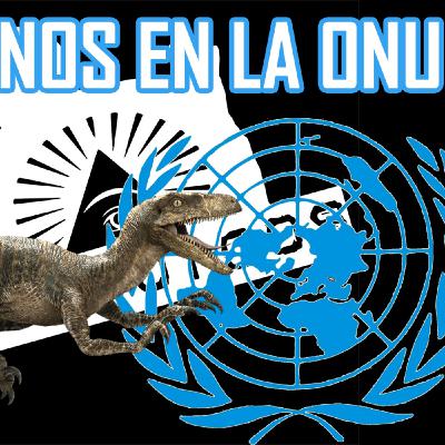 Los Conspiranoicos 40 - Reptilianos en la ONU