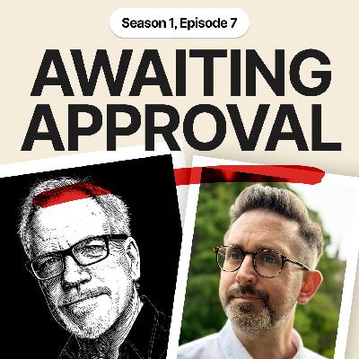 Awaiting Approval. Season 1, Episode 7 : Bill Snebold