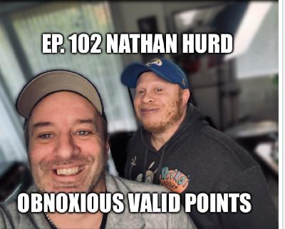 Ep. 102 Nathan Hurd Ep. 102 Nathan Hurd