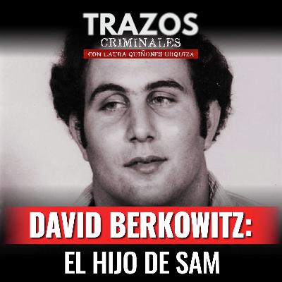 David Berkowitz: el hijo de Sam