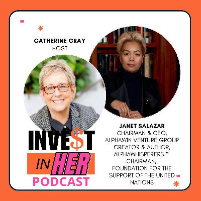 Women Wealth Whisperers: Investing in Longevity with Janet Salazar and host Catherine Gray Ep. 479