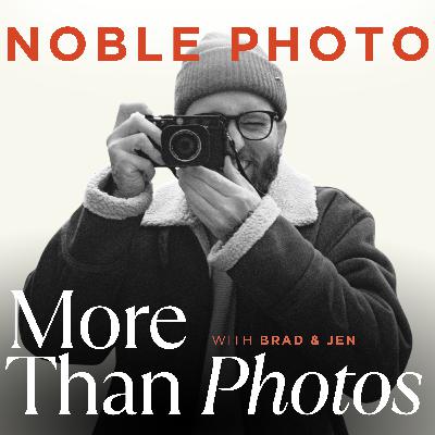 033 - Building for clients, not peers & the mindset to do both well w/ Noble Photo Co.