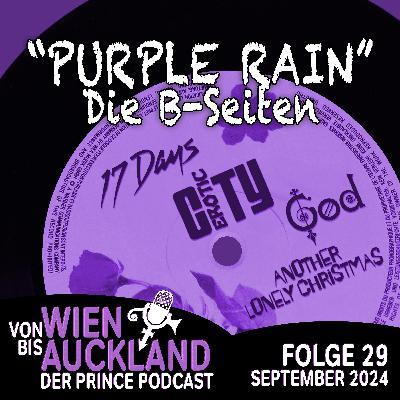 Folge 29: Purple Rain - Die B-Seiten