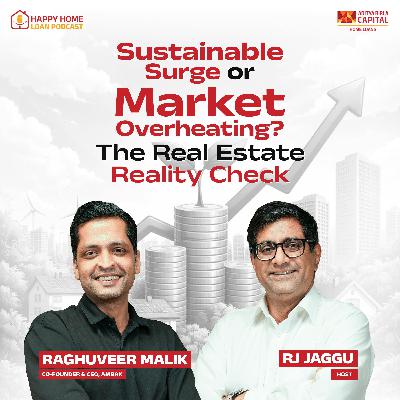 Sustainable Surge or Market Overheating? The Real Estate Reality Check
